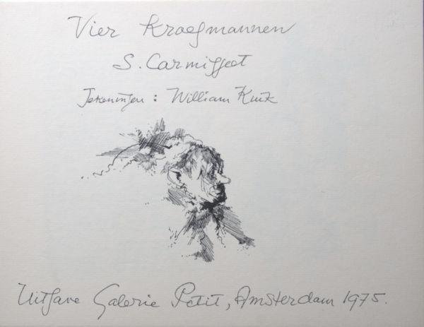 Carmiggelt, S. - William Kuik. - Vier kroegmannen.