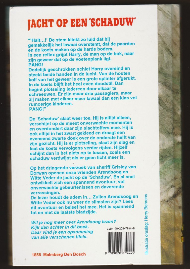 Nowee, P. - Arendsoog Jacht op een schaduw