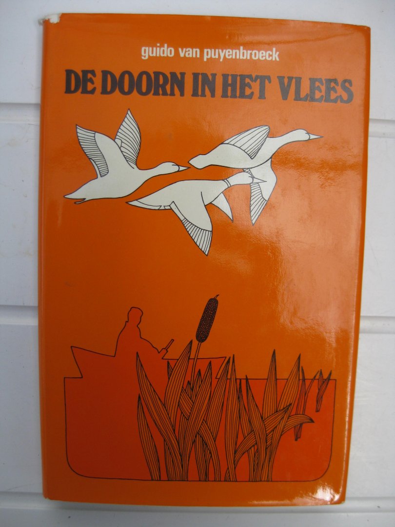 Puyenbroeck, Guido Van - - De doorn in het vlees.