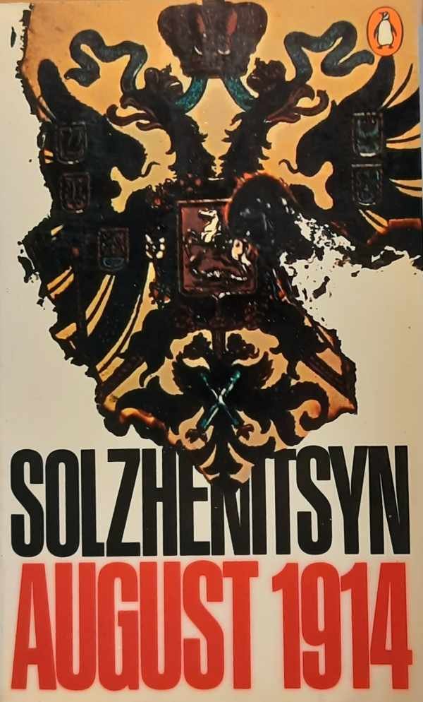 SOLZHENITSYN Alexander - August 1914