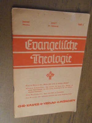 Wolf, Ernst - Evangelische Theologie. 1957. 17 Jahrgang Heft 1