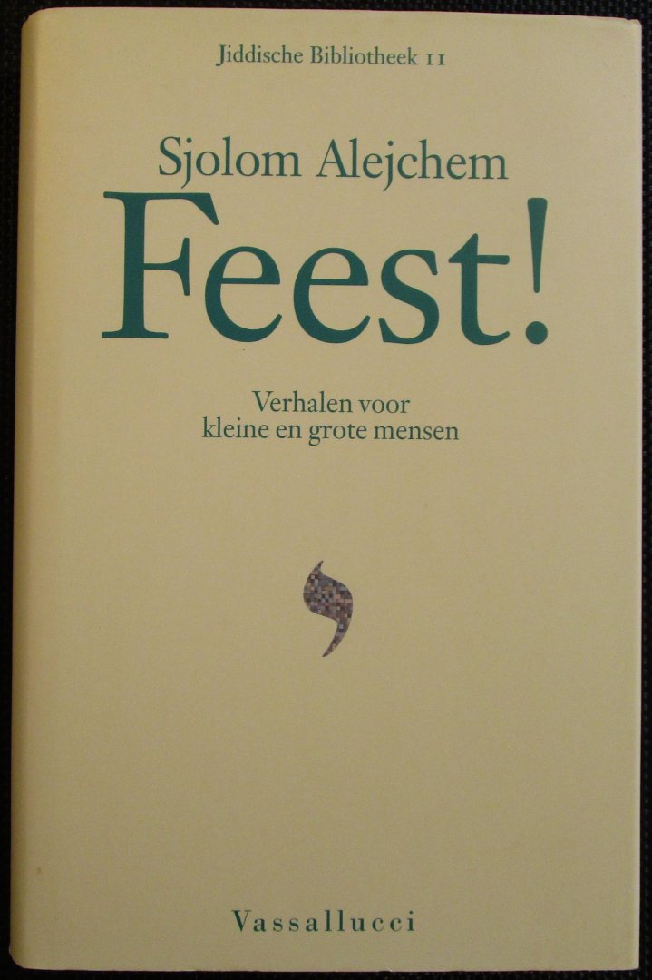 Alejchem, S. - FEEST - verhalen voor kleine en grote mensen