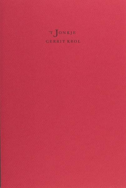 Krol, Gerrit. - 't Jonkje.