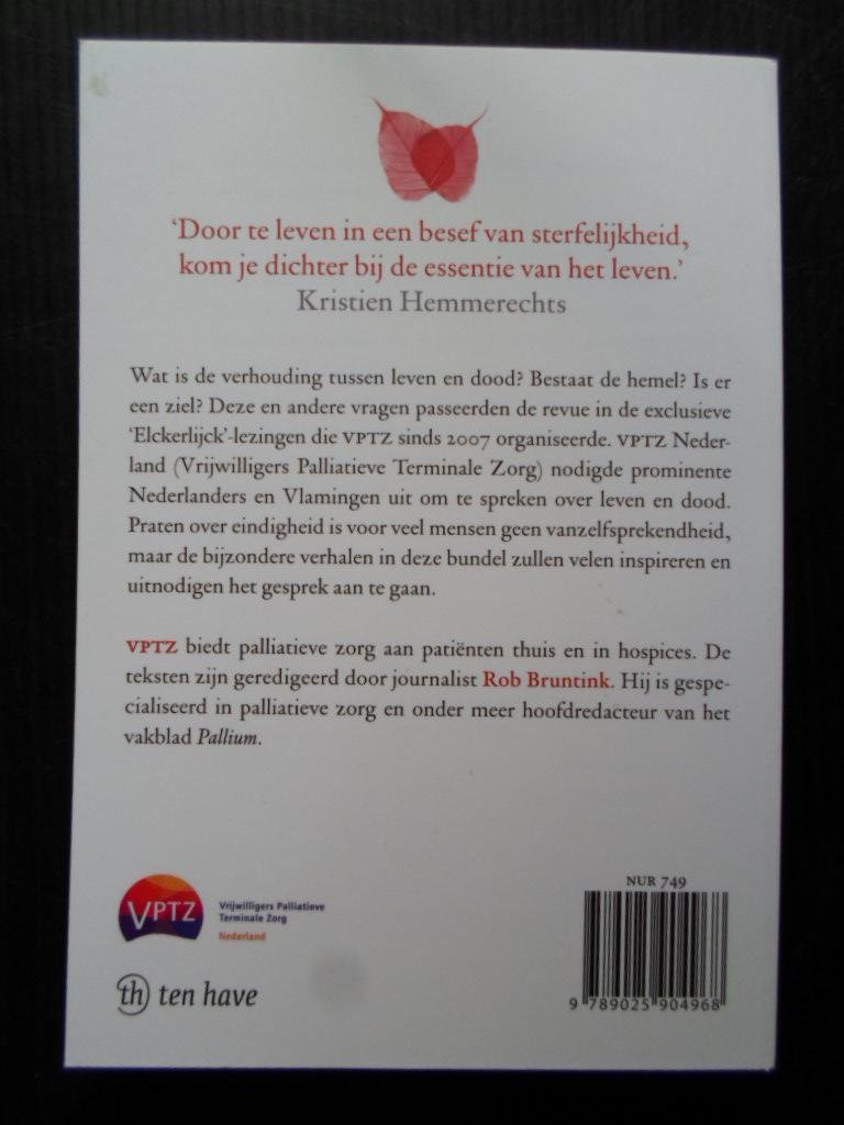 Bruntink, Rob - Over de dood gesproken, Stilstaan bij vragen rond leven en sterven