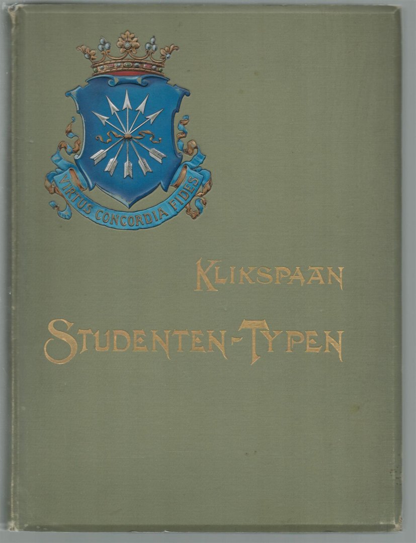 Joh Braakensiek - Studenten-typen, door Klikspaan. Met photogravuren naar teekeningen van J. Braakensiek.