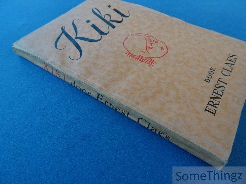 Ernest Claes. - Kiki.