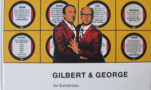 GILBERT & GEORGE. - An Exhibition. Kunsthaus Bergenz.