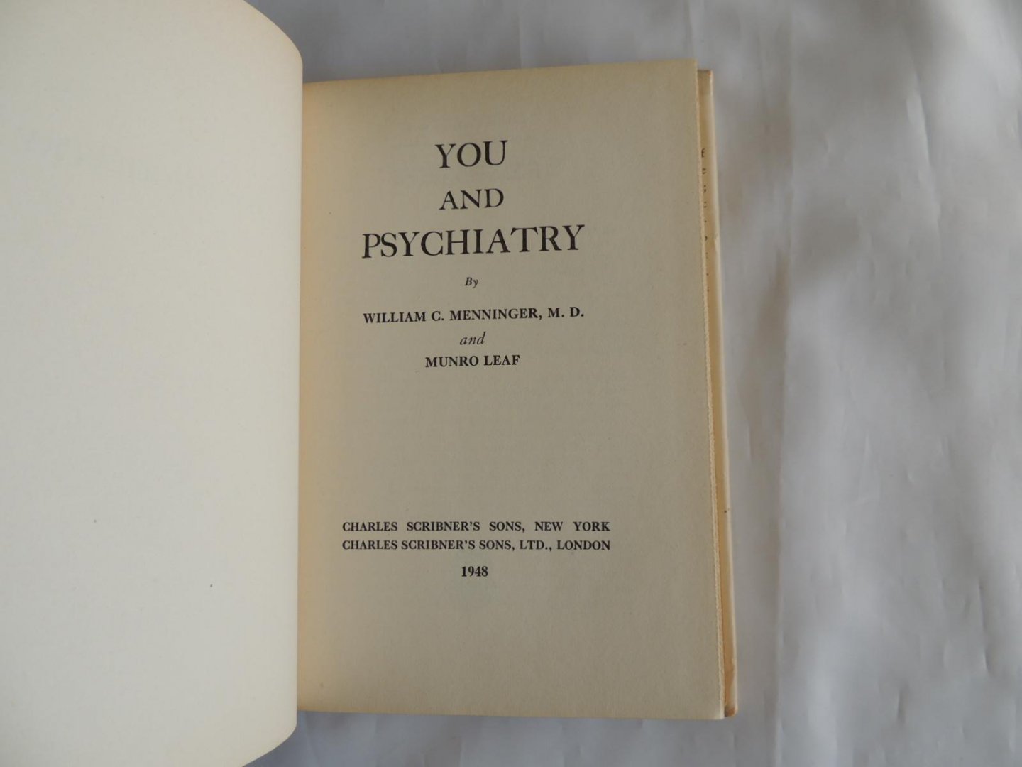 William Claire Menninger; Munro Leaf - You and psychiatry