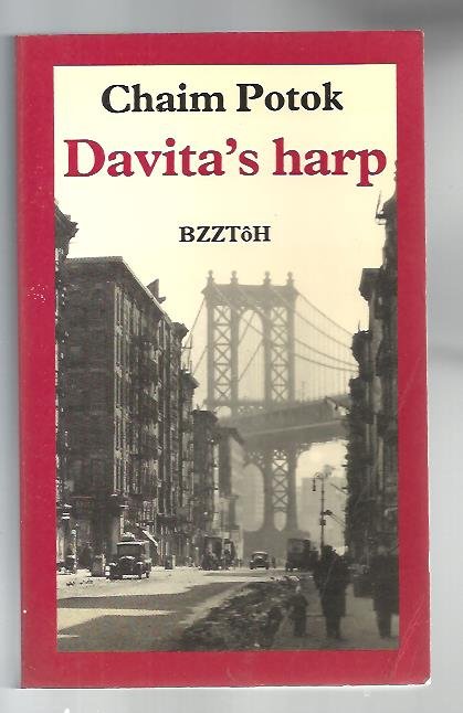 Potok, C. - Davita's harp