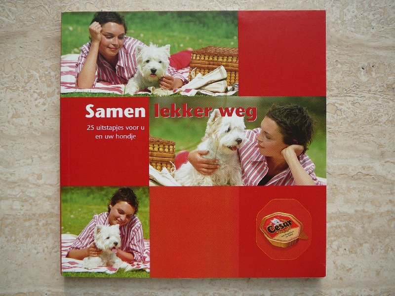 Cesar - SAMEN LEKKER WEG. 25 uitstapjes voor u en uw hondje.