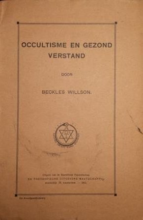 Willson, Beckles - Occultisme en gezond verstand