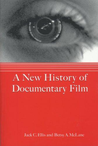 Ellis, Jack C. - A New History of Documentary Film.
