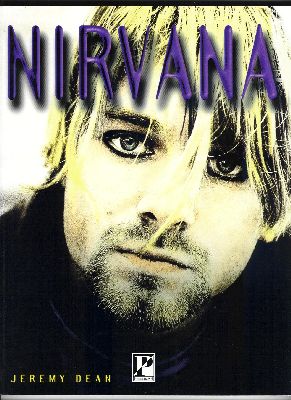 Dean, Jeremy met talrijke foto's in kleur en zw/w - Nirvana