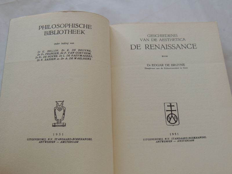 Bruyne, Prof.Dr. Edgar de - Geschiedenis van de Aesthetica, De Renaissance. Philosophische Bibliotheek