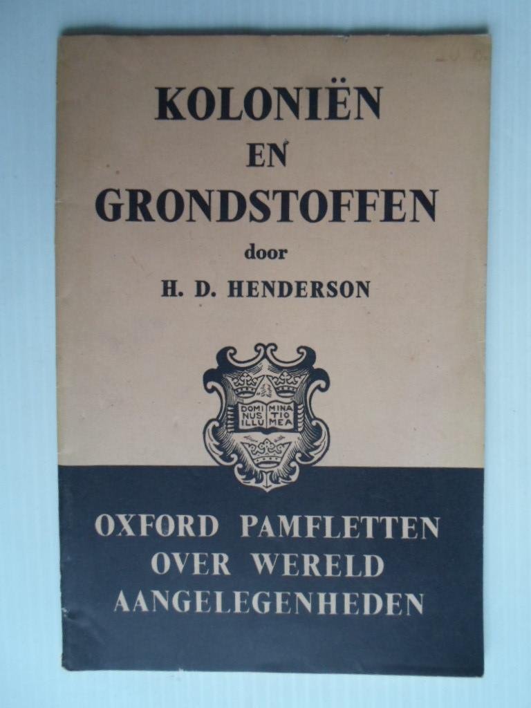 Henderson, H.D. - Koloniën en Grondstoffen, Oxford Pamfletten over wereld aangelegenheden