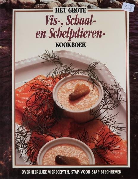 Ferguson, Judith - Het grote Vis-, Schaal- en Schelpdierenkookboek