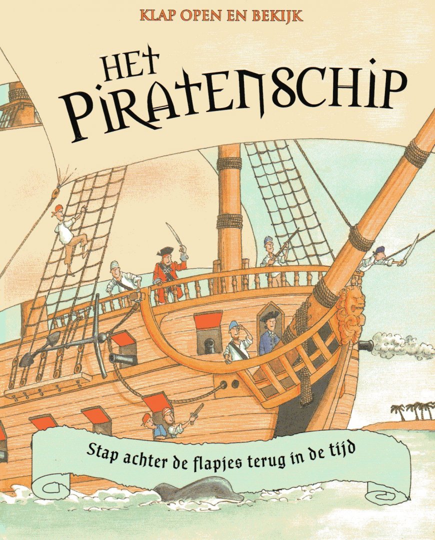 Pam Beasant, Mike Phillips, Emiel van der Wal - Klap open en bekijk Het Piratenschip