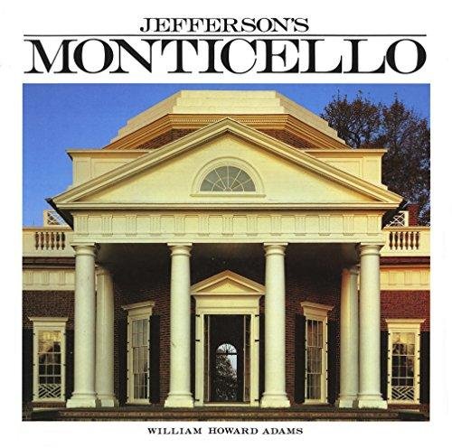Adams, William Howard - Jefferson's Monticello