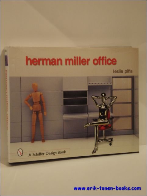PINA, Leslie. - HERMAN MILLER OFFICE.