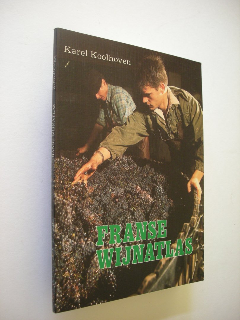 Koolhoven, Karel - Franse Wijnatlas (overzichtskaart Franse wijngebieden in kleur)