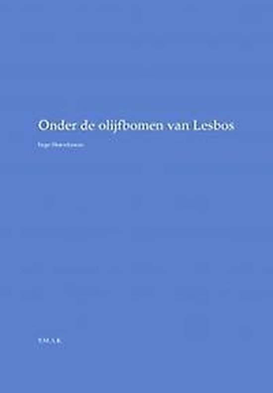 Braeckman, Inge - Onder de olijfbomen van Lesbos