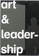 STARREN, HARRY; BAARS, PETRA. - Art and leadership.