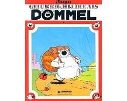 Dupa - Dommel no 6 - Gelukkig, hij, die als Dommel ... (Lombard uitgaven)
