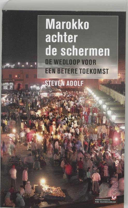 Adolf, S - Marokko achter de schermen / de wedloop voor een betere toekomst