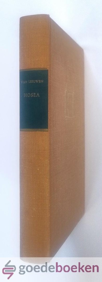 Leeuwen, Dr. C. van - Hosea --- Serie: De prediking van het Oude Testament ( POT )