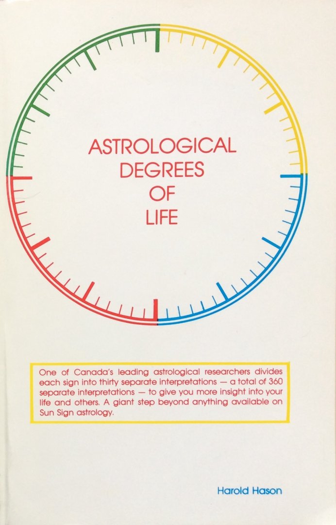 Hason, Harold - Astrological degrees of life