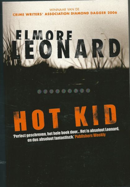 Leonard, Elmore - Hot KId (Nederlandstalige versie)