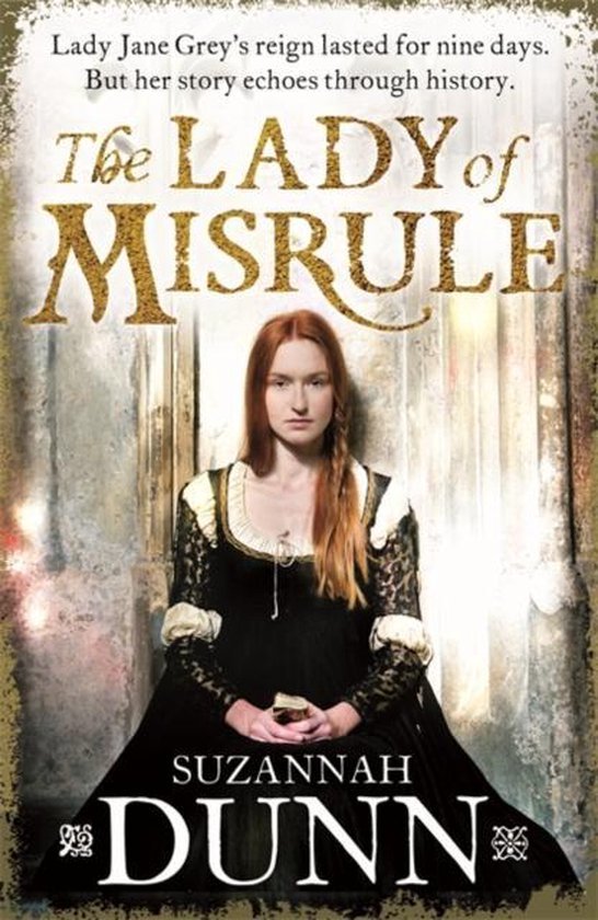 Dunn, Suzannah - Lady of misrule