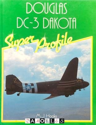 M.J. Hooks - Douglas DC-3 Dakota