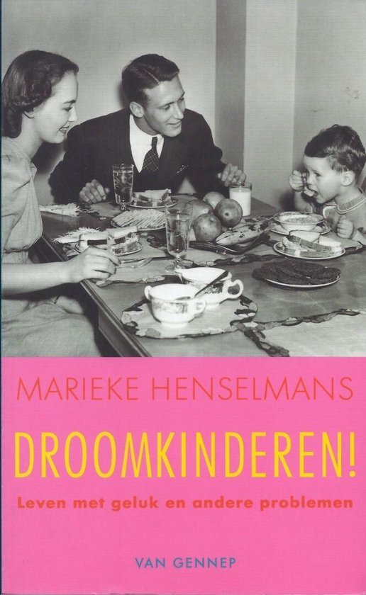 Marieke Henselmans - Droomkinderen !