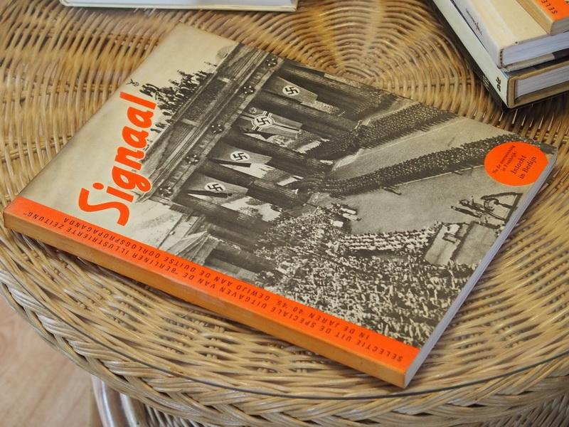  - Signaal. Propaganda die de wereld noodlottig werd