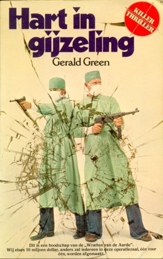 Green, Gerald - Hart in gijzeling