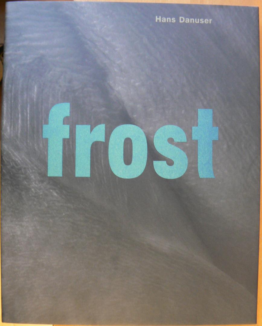 Danuser, Hans - Frost / Frozen Embryo series, Strangeld, Erosion