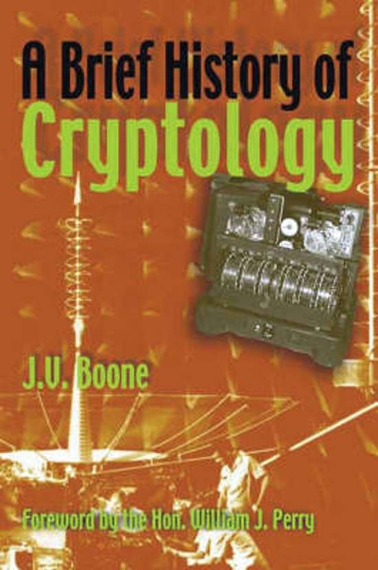 Boone, J. V. - A brief history of cryptology.