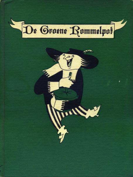Joost (pseud. Evert Werkman) - De Groene Rommelpot. Inl.: Anton van Duinkerken. Ill.: Fiep Westendorp