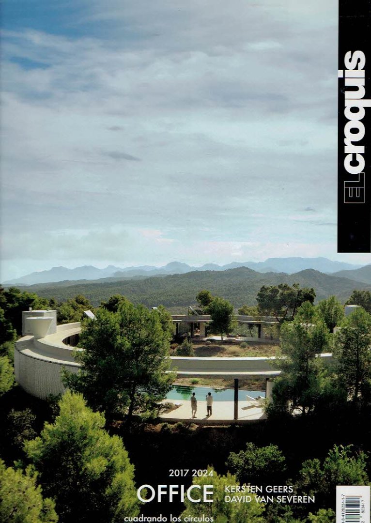 EL CROQUIS - OFFICE - El Croquis 226: OFFICE 2017-2024 - Kersten Geers & David van Severen - cuadrando los círculos / squaring the circles