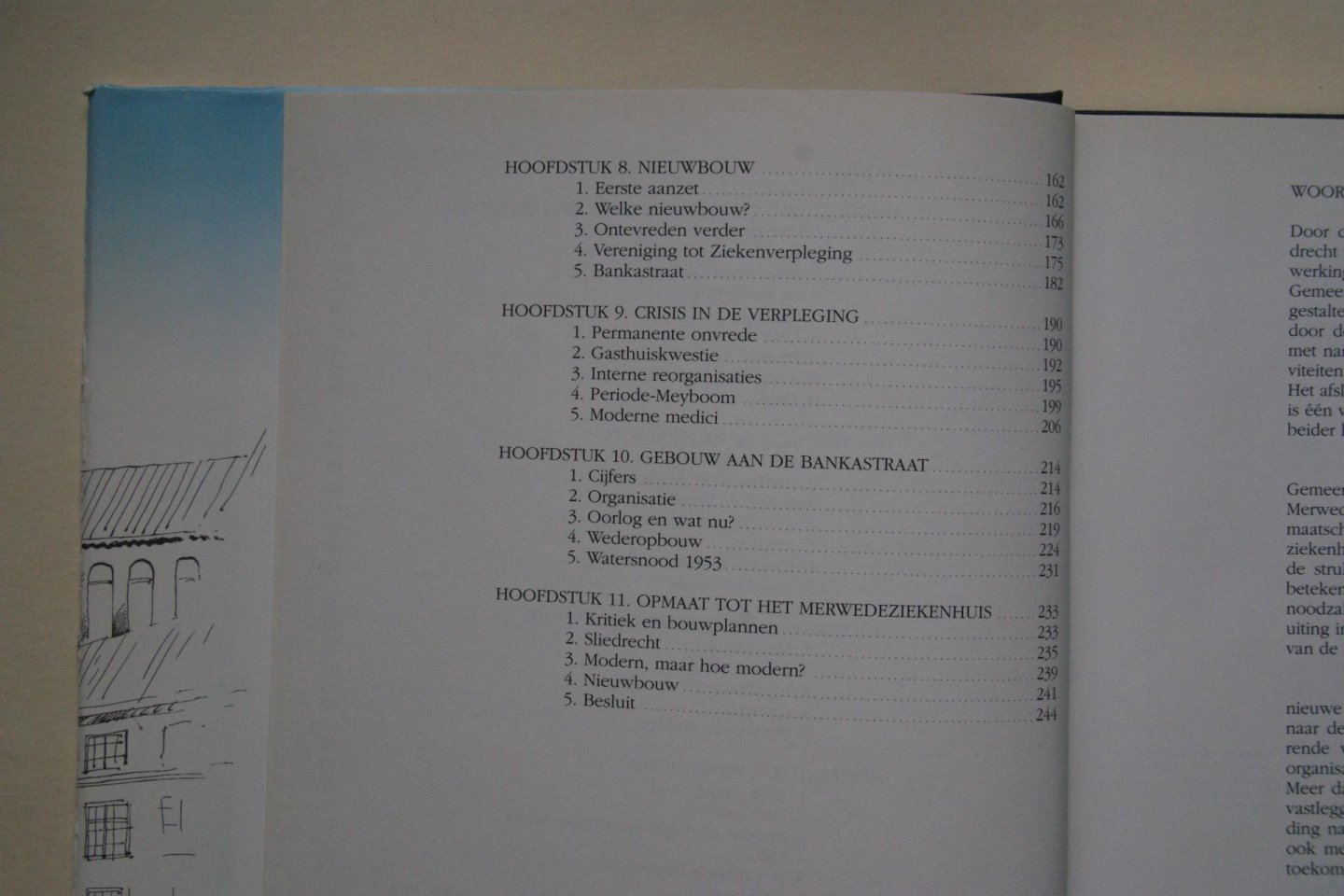 Dr. J.L. Kool-Blokland - Dordrecht en Sliedrecht: Zeven Eeuwen Ziekenverzorging In Dordrecht en Sliedrecht van Heilig-Sacramentsgasthuis tot Merwedeziekenhuis