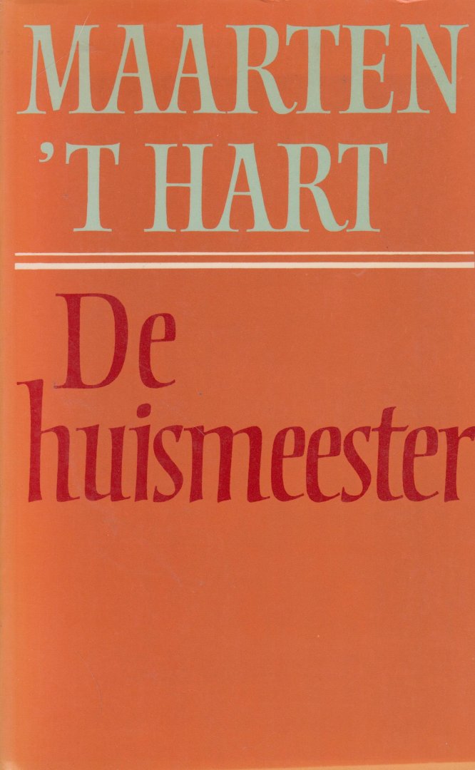 Hart (Maassluis, November 25, 1944), Maarten 't - De huismeester - Hoewel in sommige van deze verhalen oude thema\'s van hem opduiken - de verhouding tussen mens en dier of tussen huwelijkspartners bijvoorbeeld - worden toch bijna alle verhalen beheerst door een nieuw thema: de grens tussen liefdes