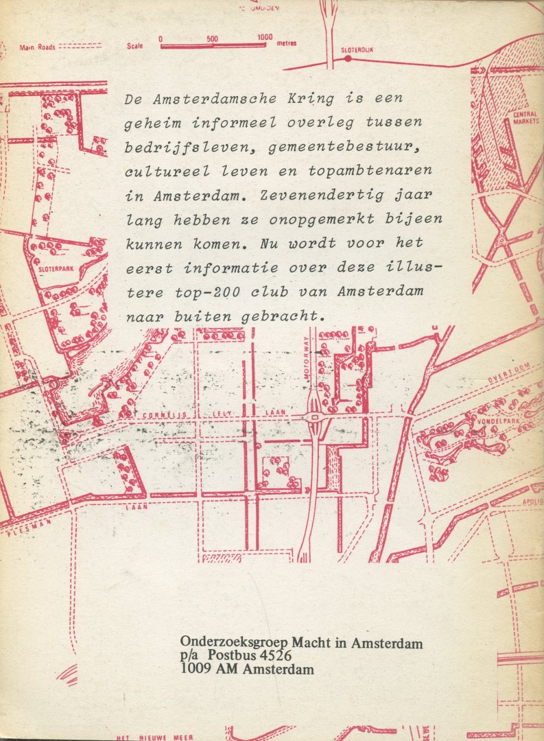 Bakker, P./ Heydra, T./ Tegel, J.W. - De Amsterdamsche Kring. Het web van de macht