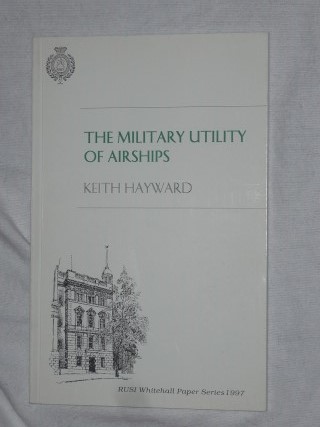 Hayward, Keith - The military utility of airships