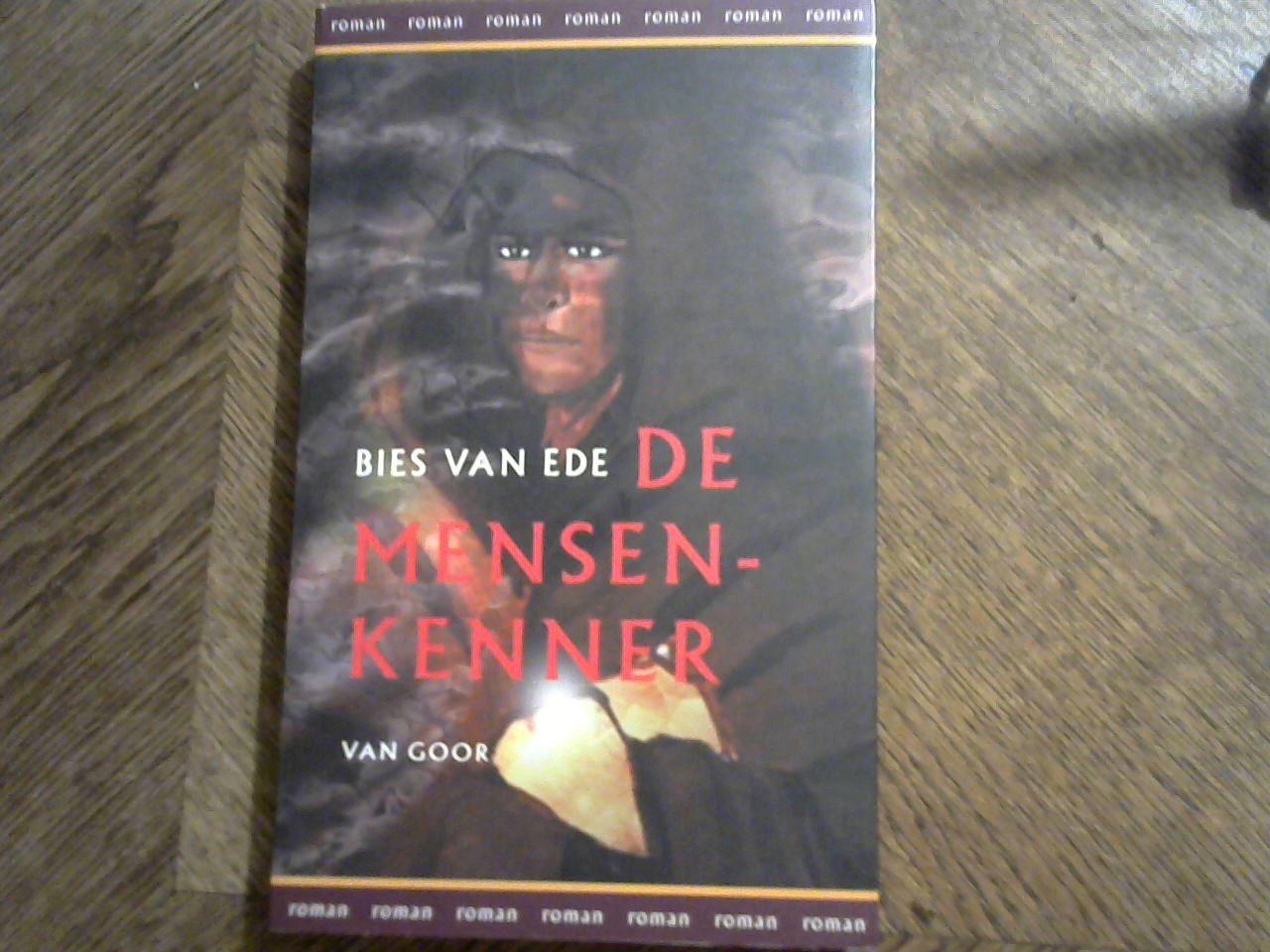 Ede Bies van - De mensenkenner 2003