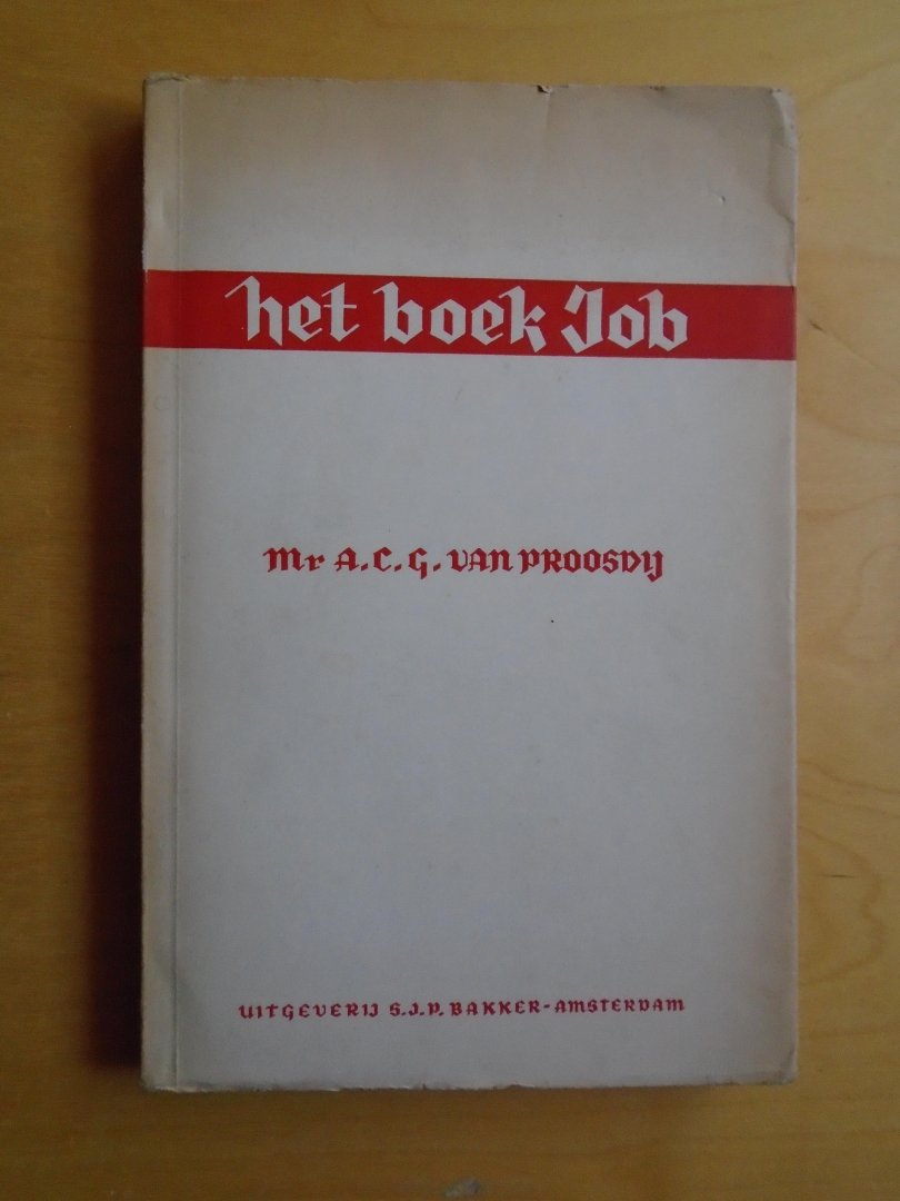 Proosdij, A.C.G. van - Het boek Job