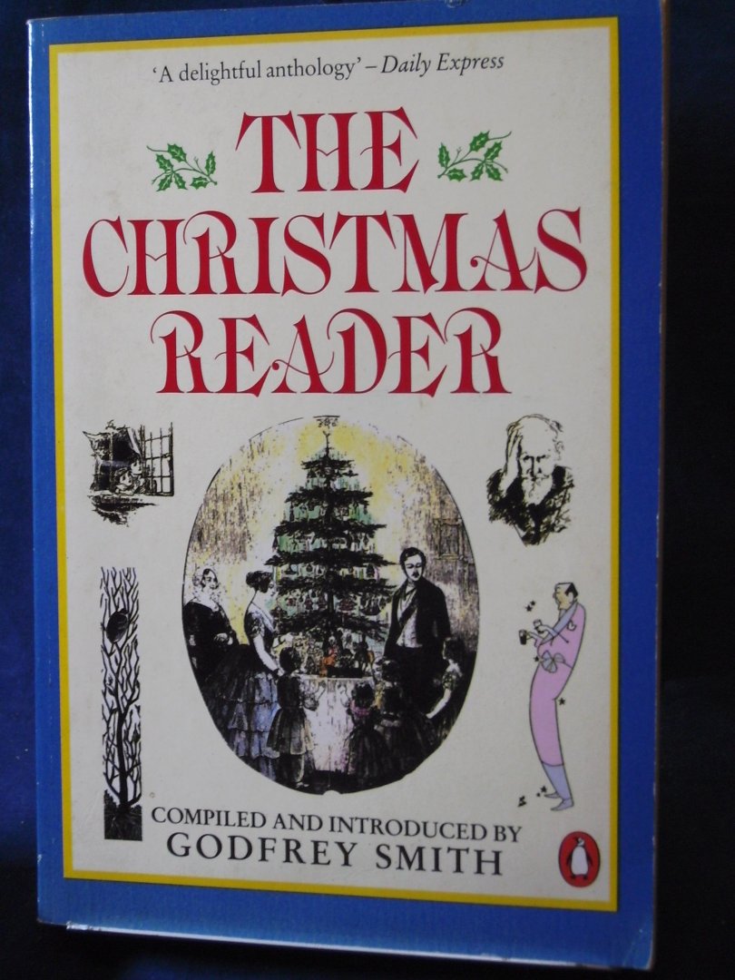 Smith, Godfrey - The Christmas Reader