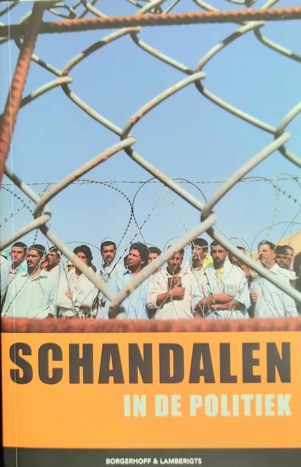 CORNET Pascal (eindredactie) - Schandalen in de politiek