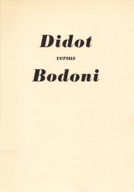 JANSSEN, Frans A. - Didot versus Bodoni.