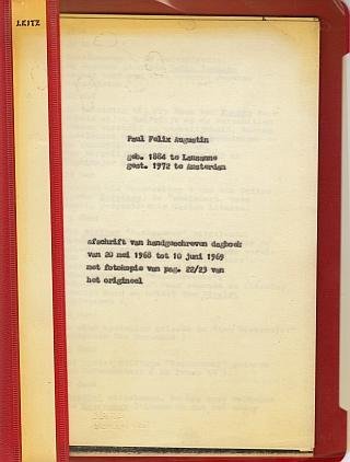 (COUPERUS). AUGUSTIN, Felix Paul - Afschrift van handgeschreven dagboek van 20 mei 1968 tot 10 juni 1969 met fotokopie van pag. 22/23 van het origineel.